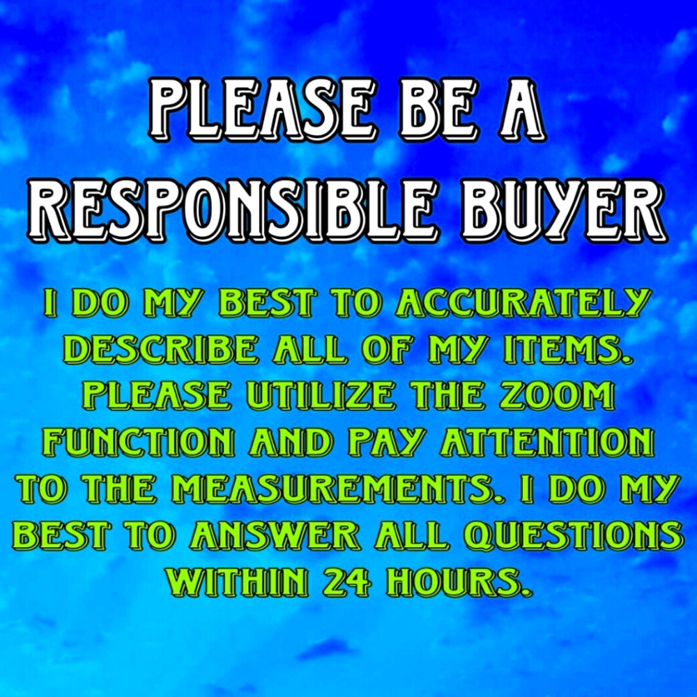 BUYERS! Be responsible about your purchases!